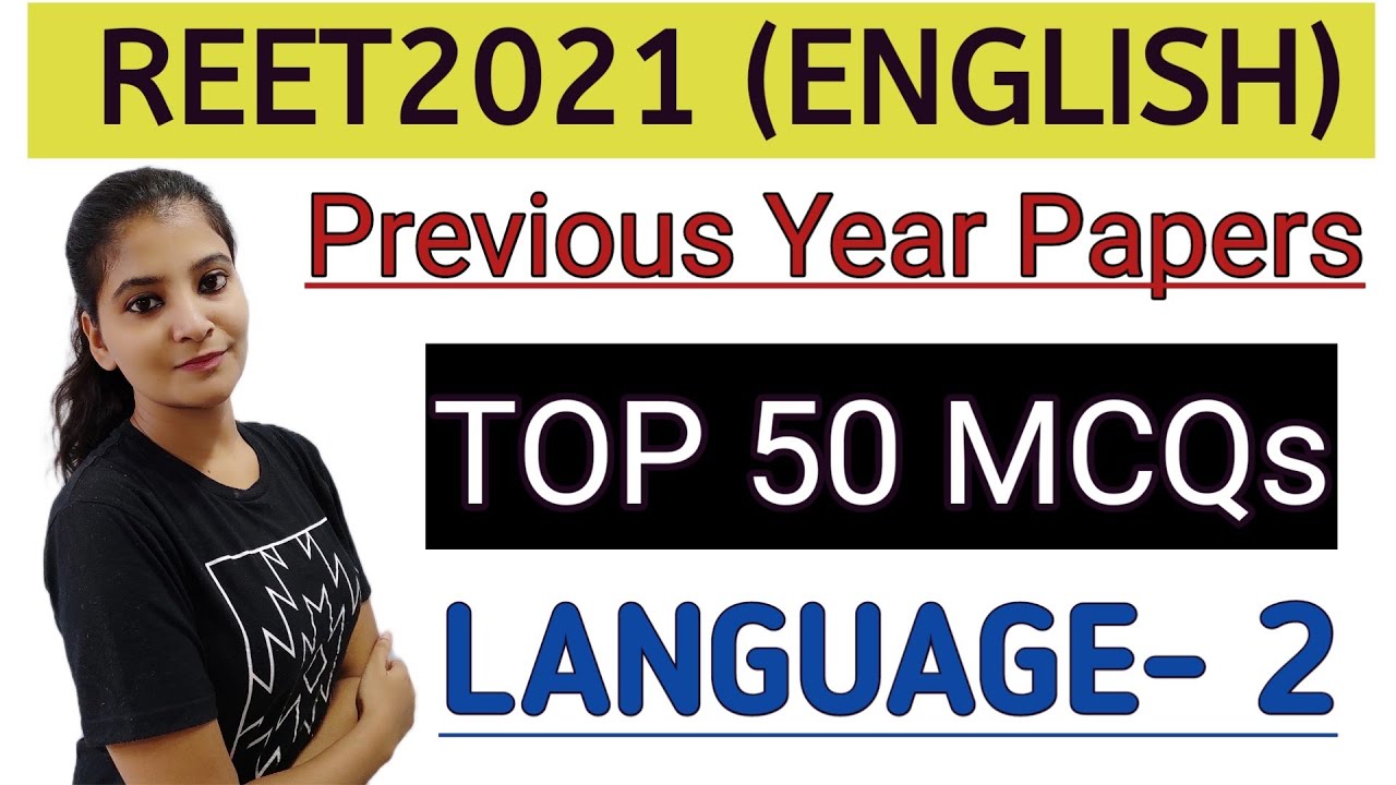Reet2021 || MOCK TEST 10 || Previous year Questions for language 2 || TOP 50 QUESTIONS