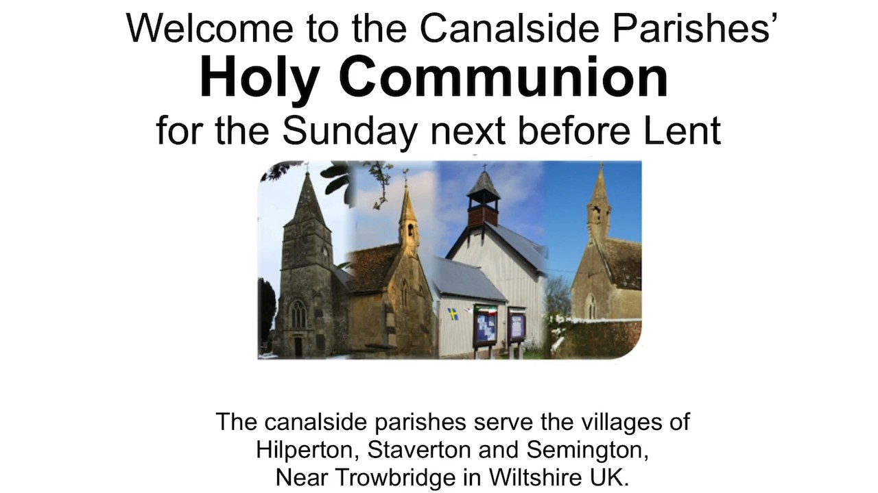 Holy Communion for the Sunday next before Lent