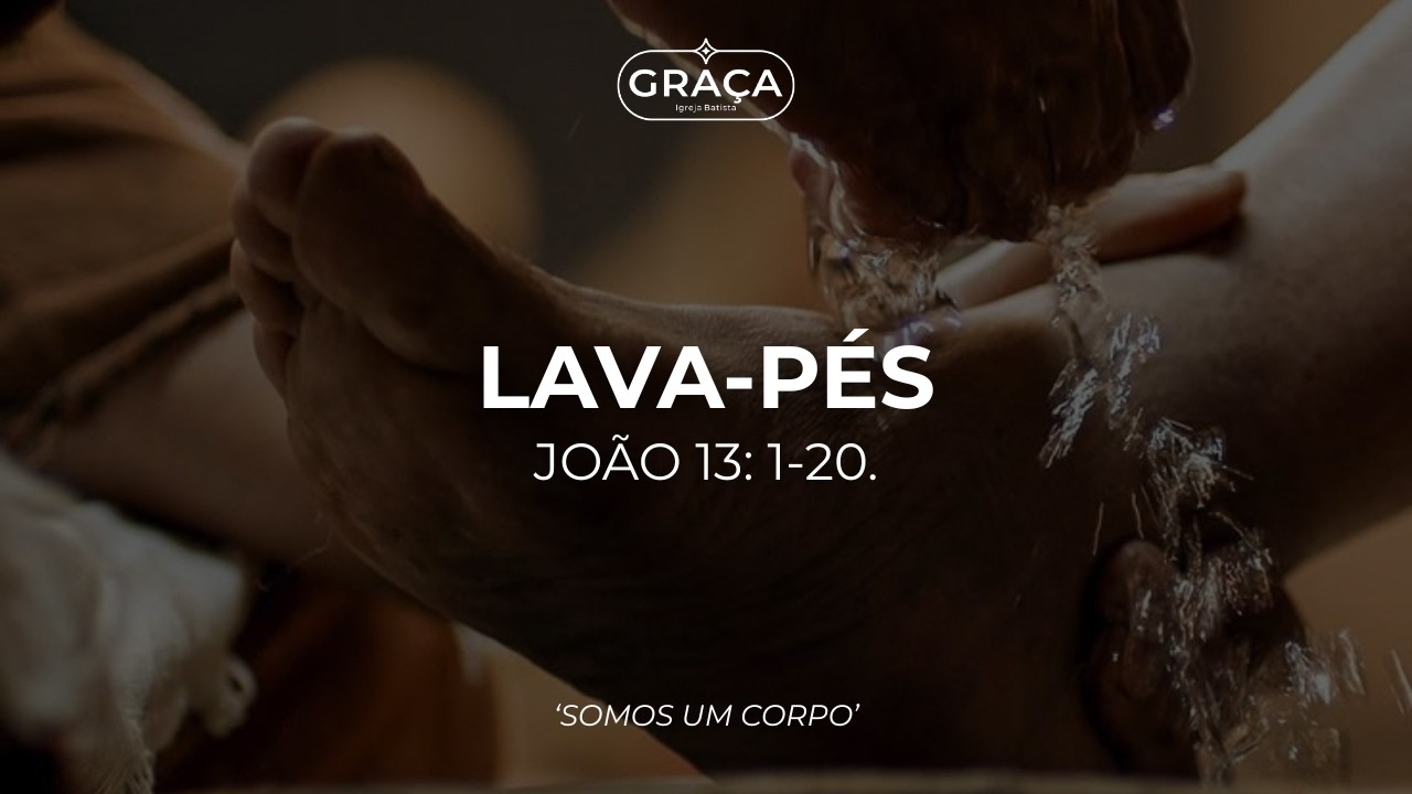 LAVA-PÉS │ Pr. André Rocha