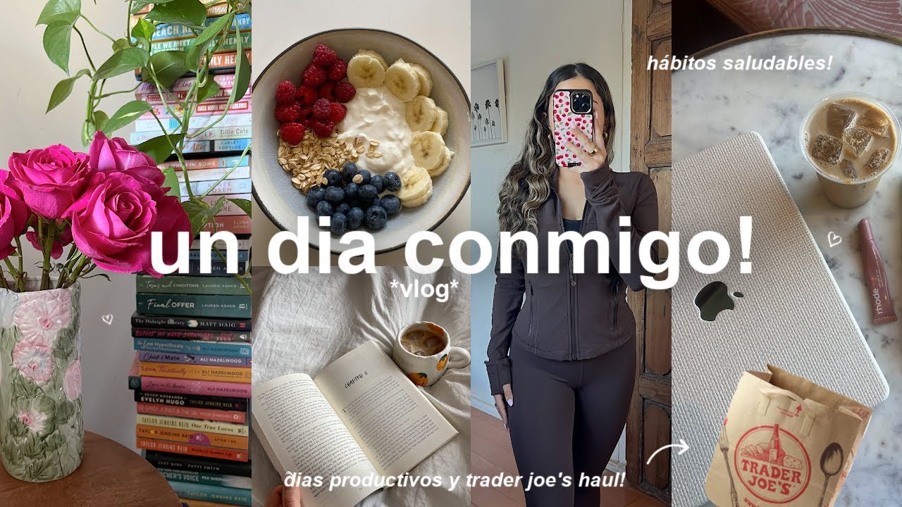 8AM un día conmigo!⛅️ rutina de mañana, self care, hábitos productivos, trader joes y ejercicio!