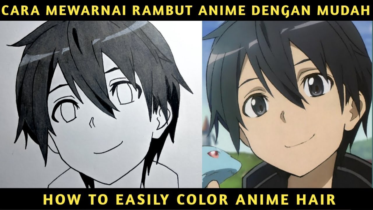 Tutorial Cara Mewarnai Rambut Anime Dengan Mudah