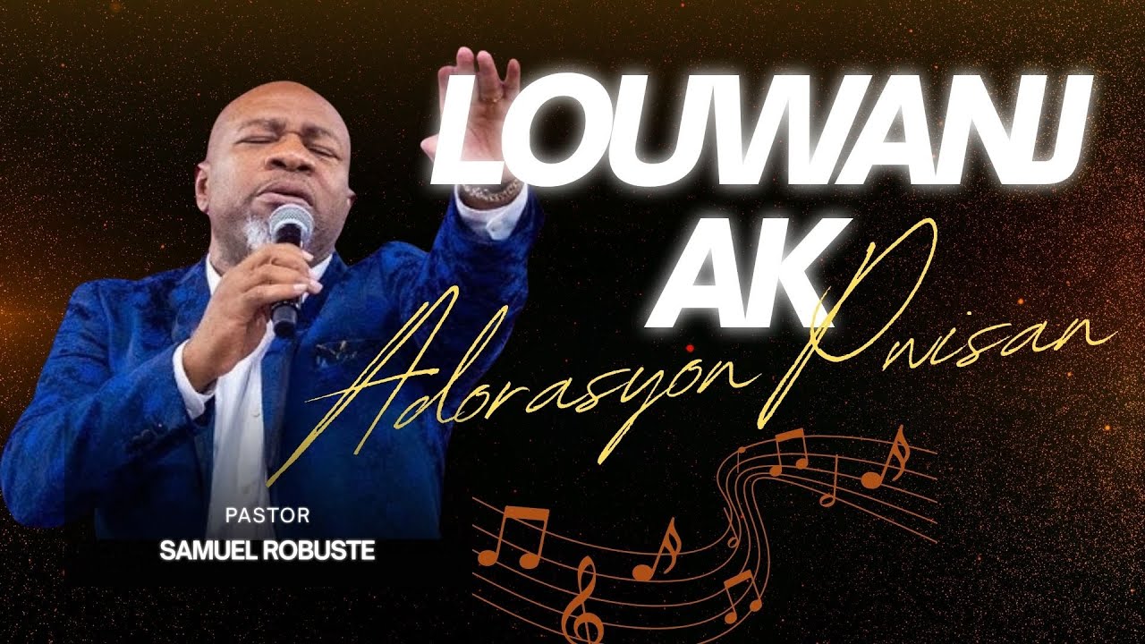 Beni Lavi Mwen, Seyè ✝️ Louwanj ak Adorasyon Pwisan | Pastè Samuel Robuste 🙌