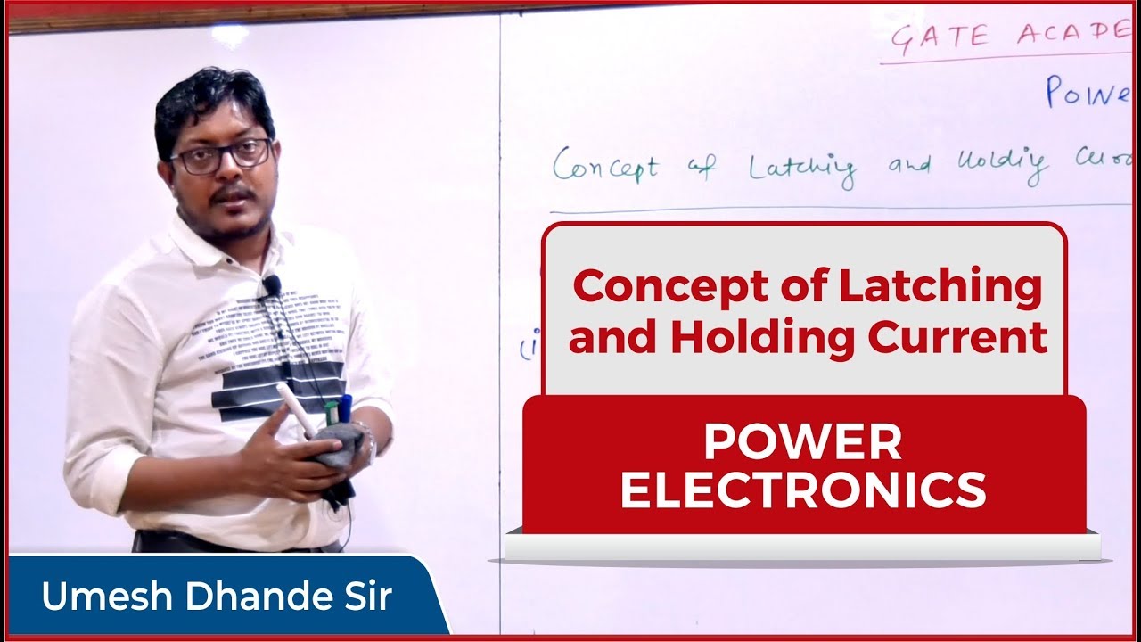 Concept of Latching and Holding Current || Power Electronics