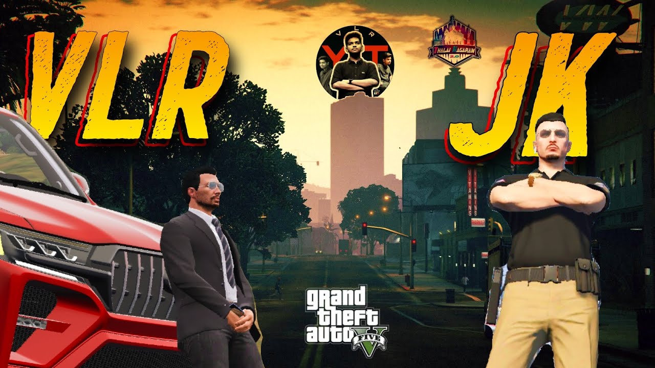 🔴 VLR / JK IN CITY!! | GTA 5 RP | ThalaiNagaram RP |  VLR IS LIVE | Tamil