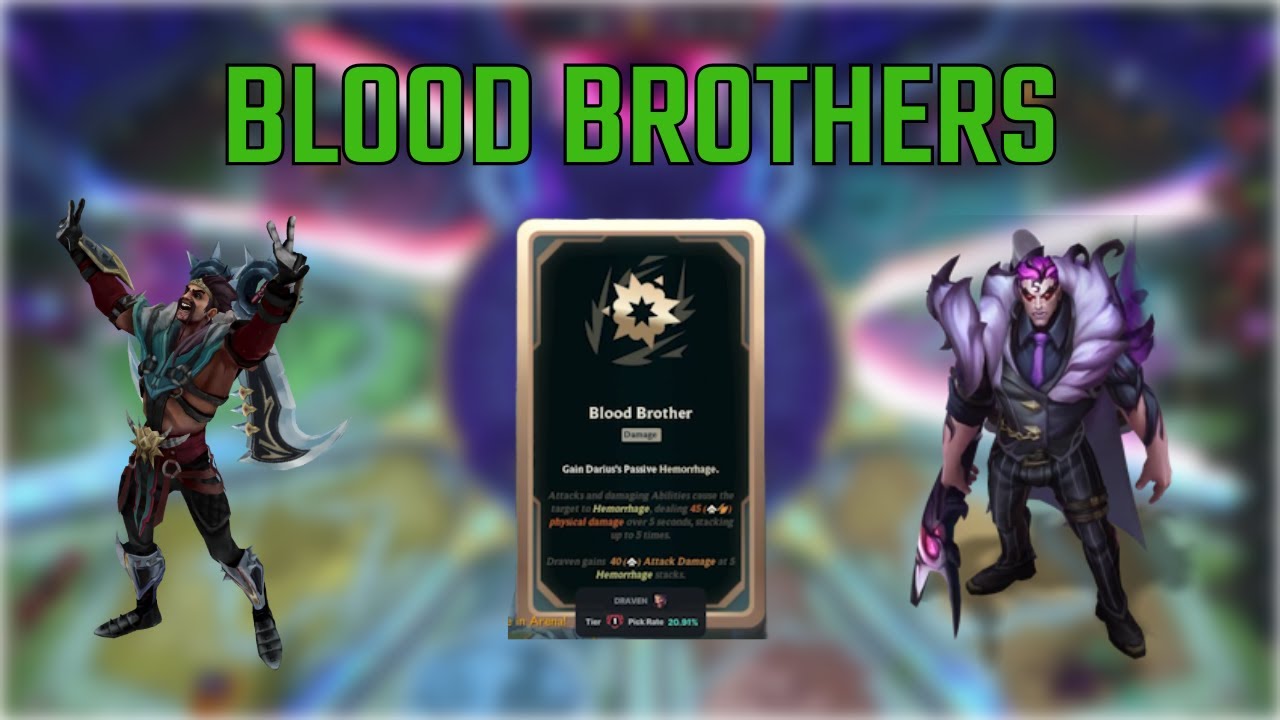 BLOOD BROTHERS RUN THE ARENA!! - League of Legends