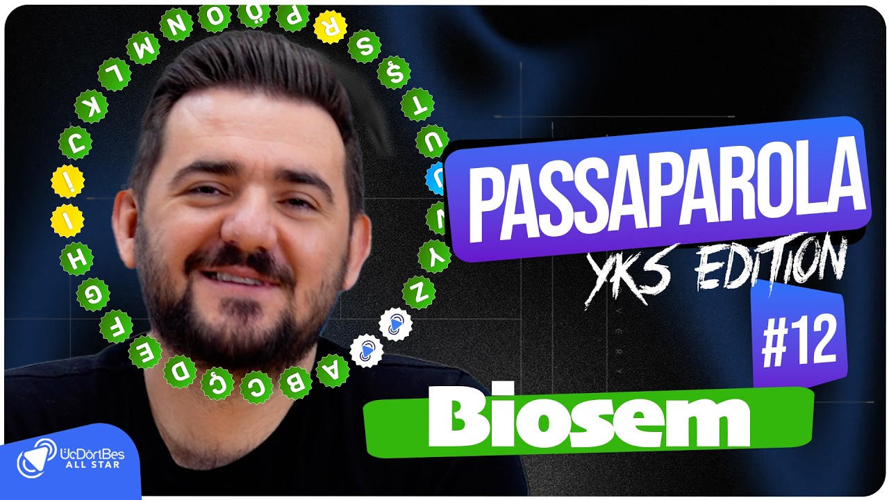 BİOSEM Semih Hoca ile PASSAPAROLA Biyoloji #üçdörtbeşallstar
