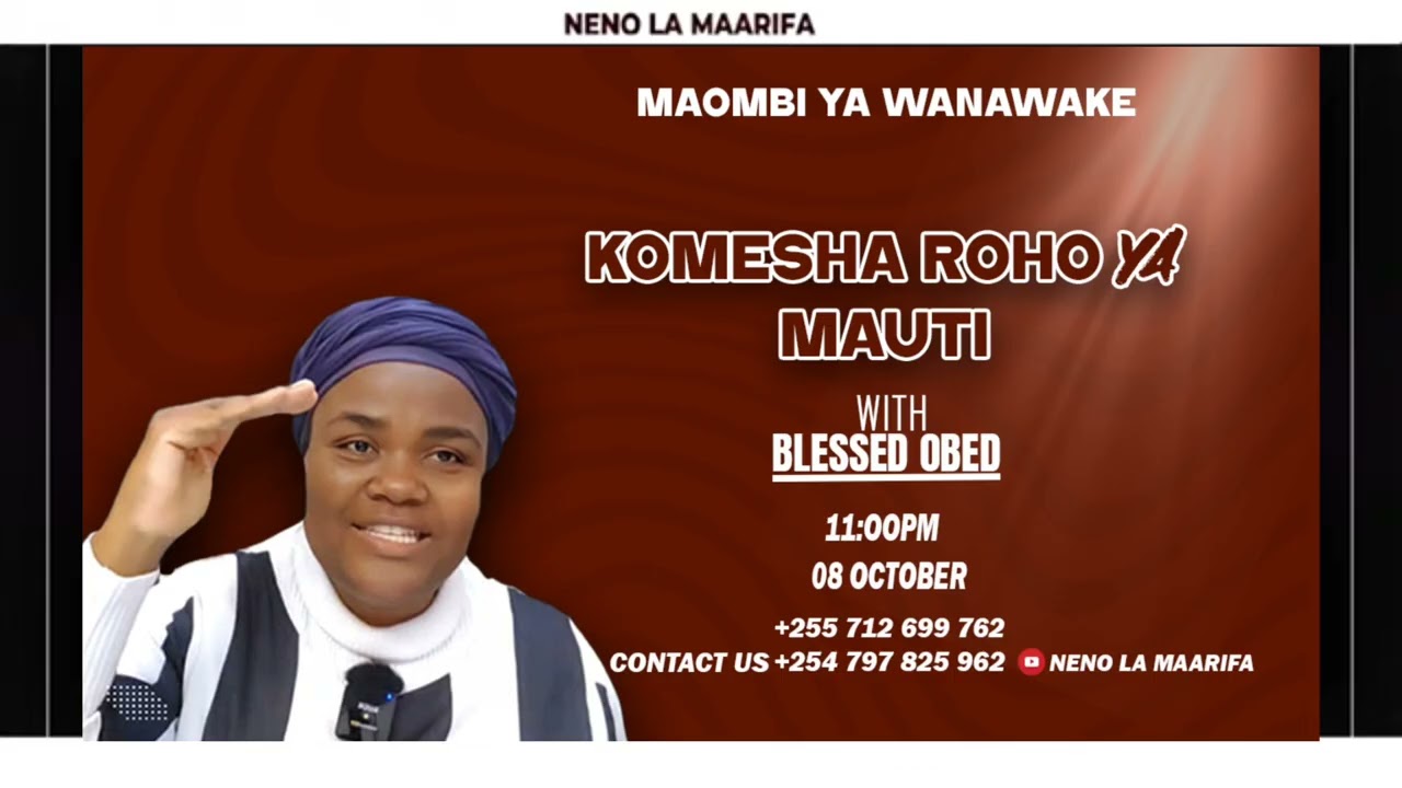 EE MUNGU NAOMBA UKOMESHE ROHO YA MAUTI