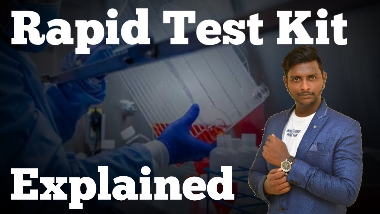 Rapid Test Kit Explained