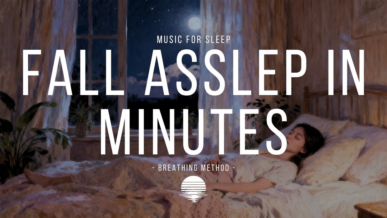 Fall Asleep in Minutes with This Music 💤 + 4-7-8 Breathing