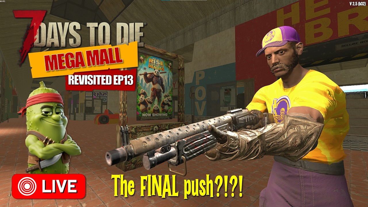 🚨LIVE: 7 Days to Die: Mega Mall revisited- EP13⭐The FINAL push?!?!⭐🚨
