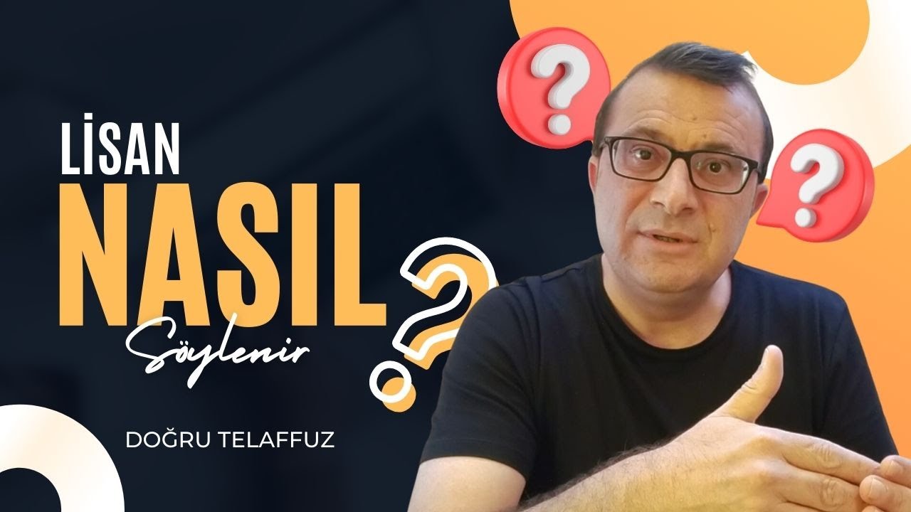 Lisan kelimesi nasıl söylenir? - (Anlatan: Nisan Kumru)