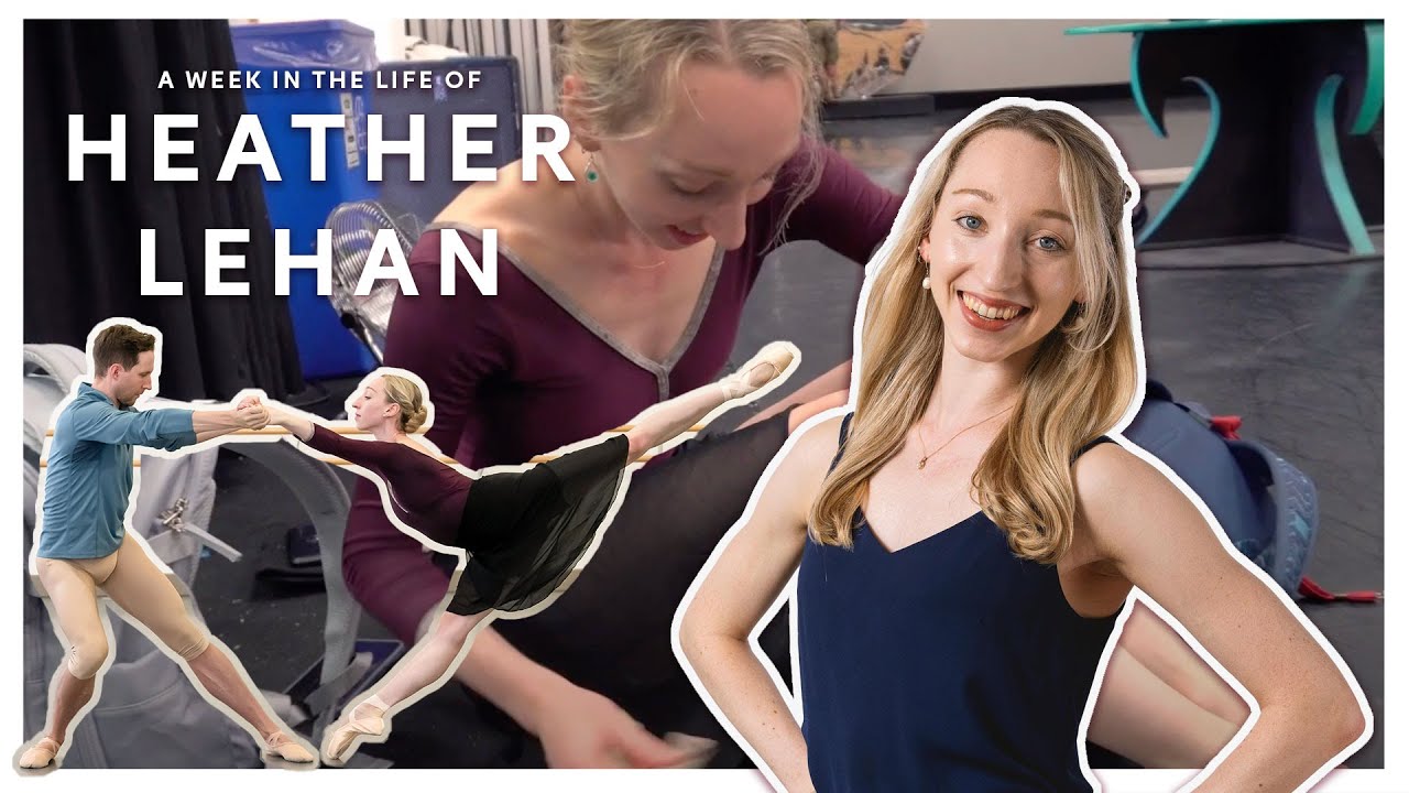 Northern Ballet Vlog  | A week in the life with Heather Lehan