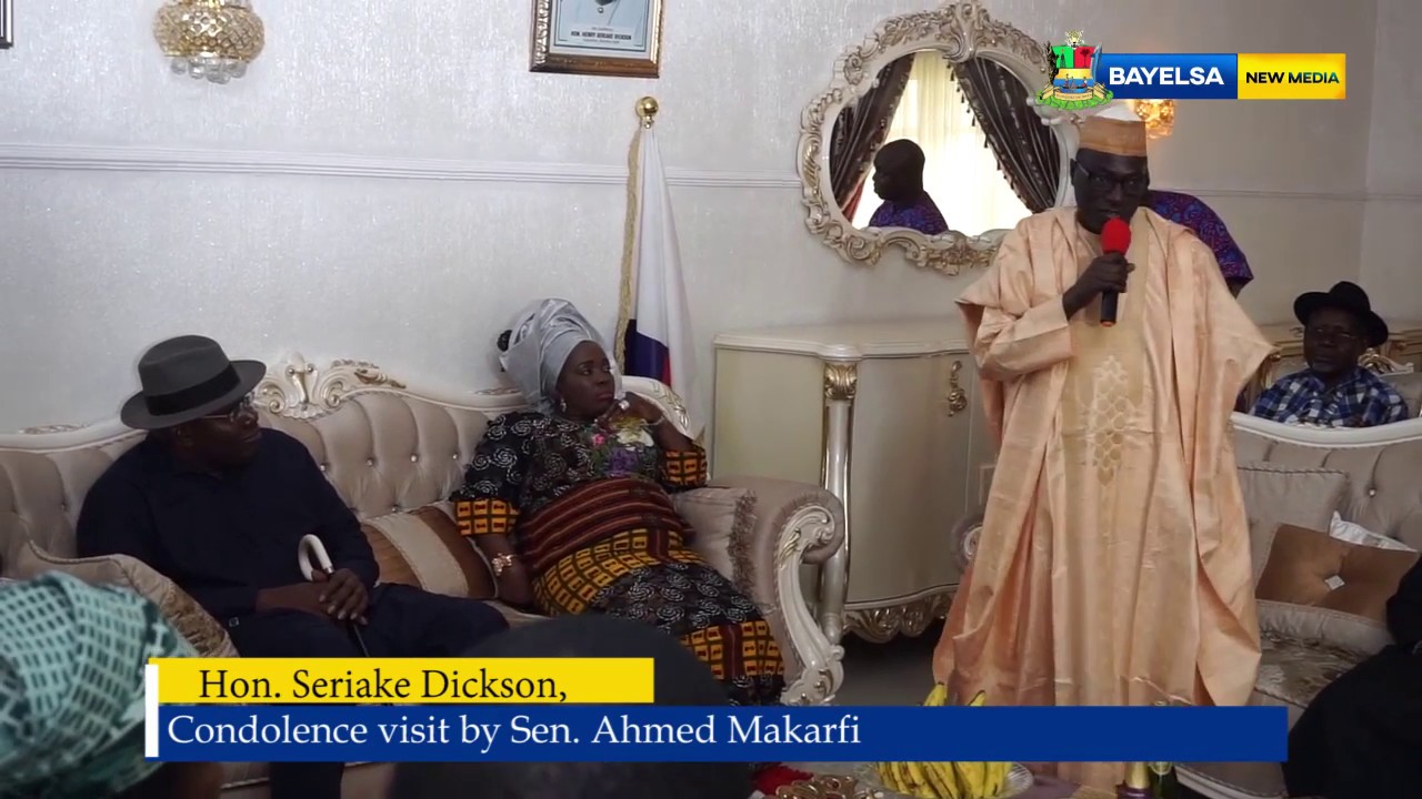 HSDickson - Condolence visit by H.E  Senator Makarfi
