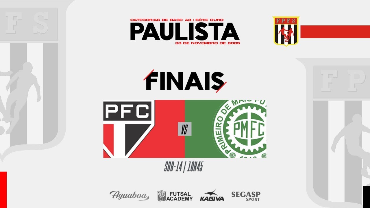 Paulista de Futsal A2  | FINAIS| CAT. Sub 14  | AO VIVO S&atilde;o Paulo F.C. x Primeiro de Maio F.C.