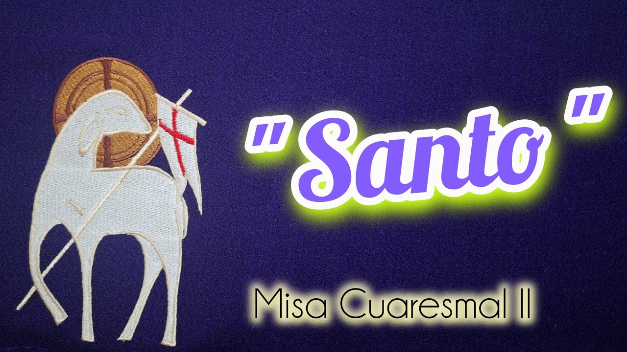 SANTO | Misa Cuaresmal 2 | MSP 