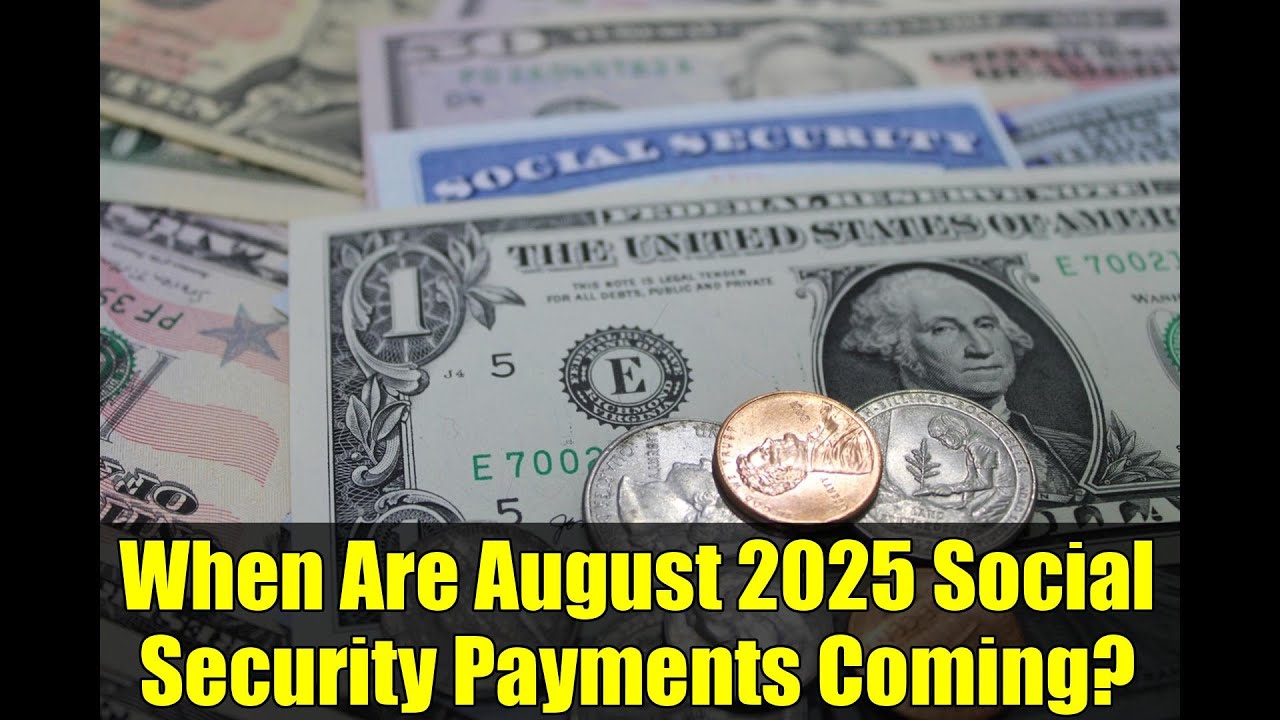 When Are August 2025 Social Security Payments Coming?