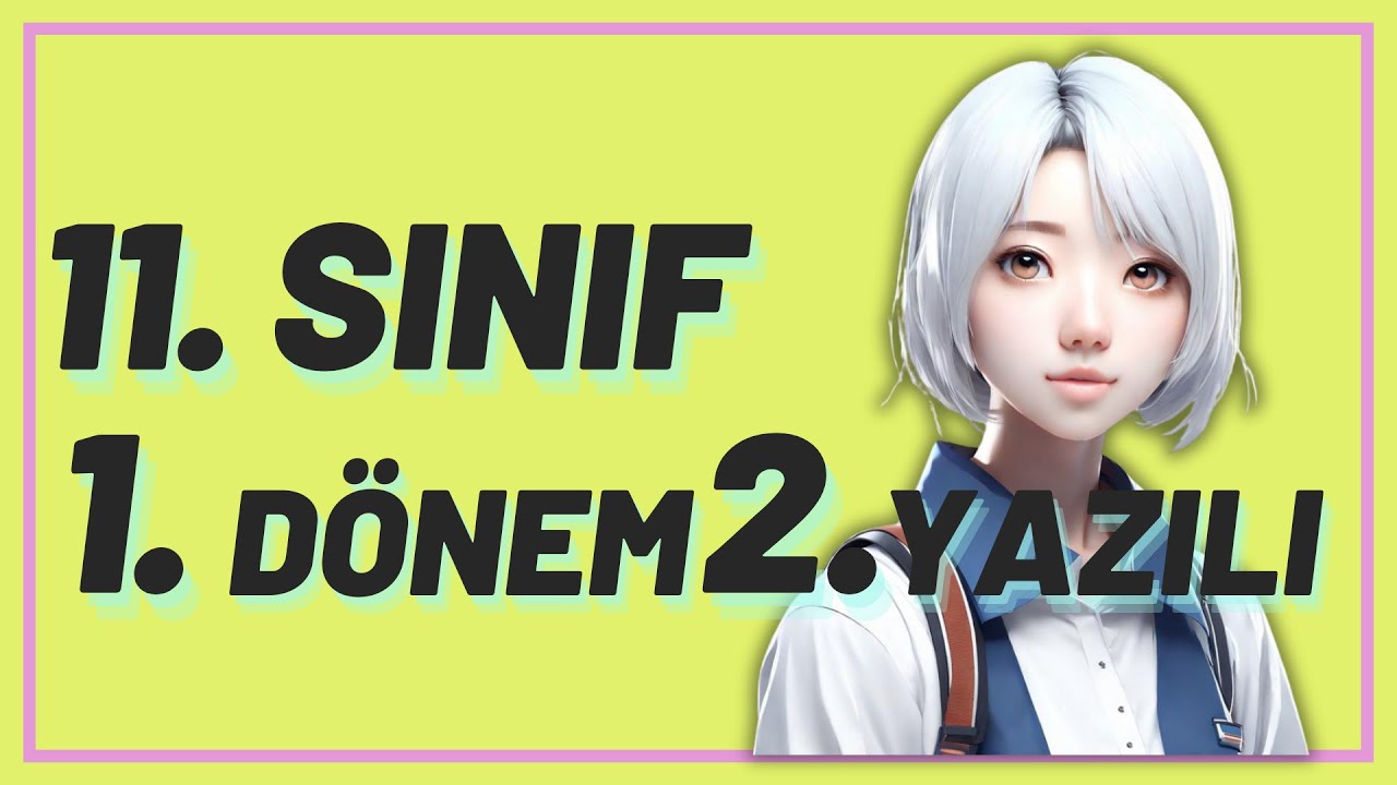 11. Sınıf İngilizce 1. Dönem 2. Yazılı | Yeni Sistem