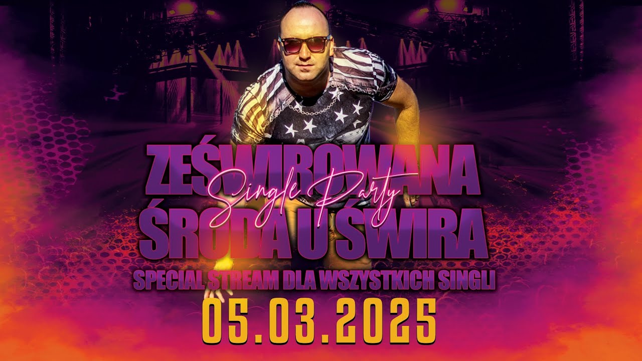 DJ ŚWIRU On Air ZeŚwirowana Środa (05.03.2025)