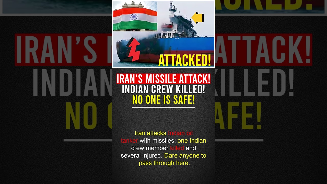 Iran's missile attack on an Indian oil tanker