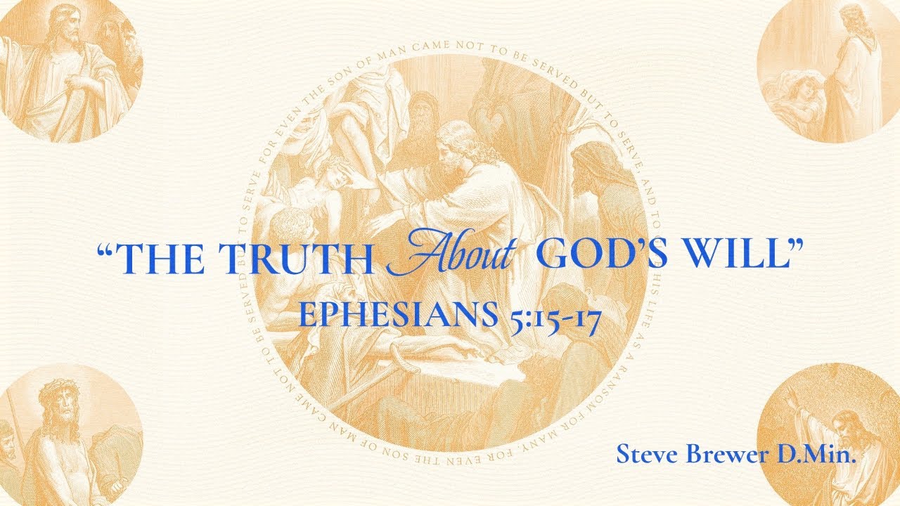 The Truth About God's Will