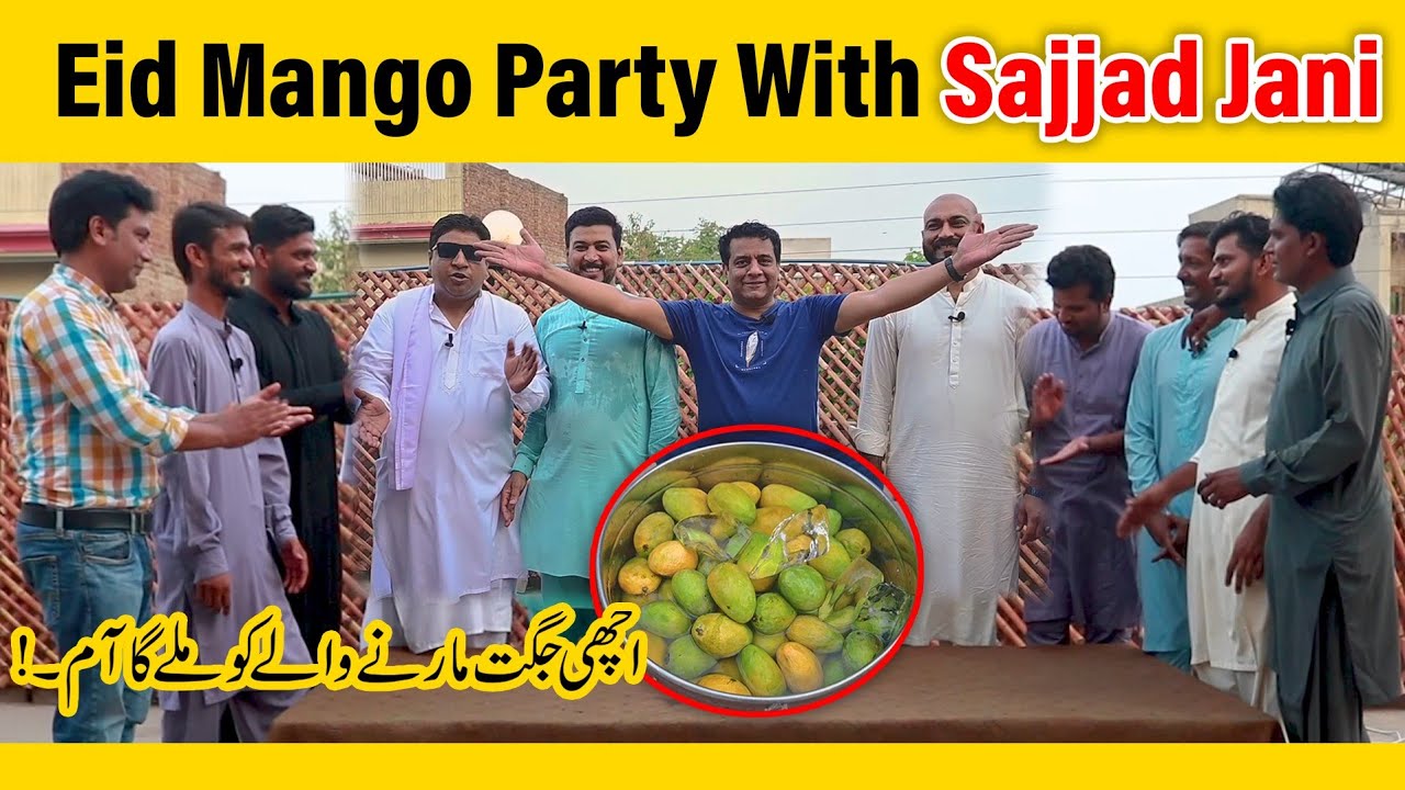 Jugtoon Ka Muqabla | Eid Special | Mango Party with Sajjad Jani Team | New Funny Eid Video Punjabi