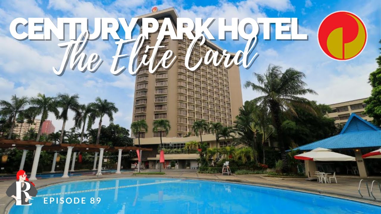 LRD | How to get Promos and Discount at Century Park Hotel?