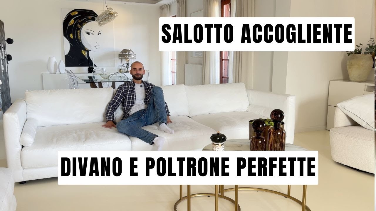 IL SEGRETO DI UN SALOTTO ACCOGLIENTE: COME HO SCELTO DIVANO E POLTRONE PERFETTE vlog📹