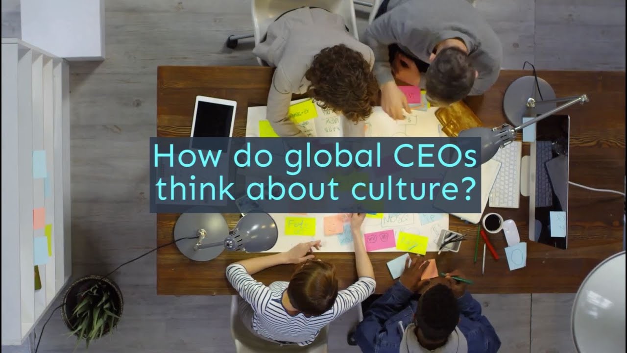How do global CEOs think about culture?