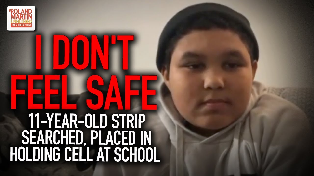 "I Don't Feel Safe": Black 11-Year-Old Strip-Searched, Placed In Holding Cell At School By Teacher