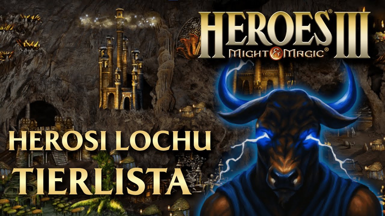 Heroes 3 – Bohaterowie Lochu: Tierlista i Omówienie! HotA