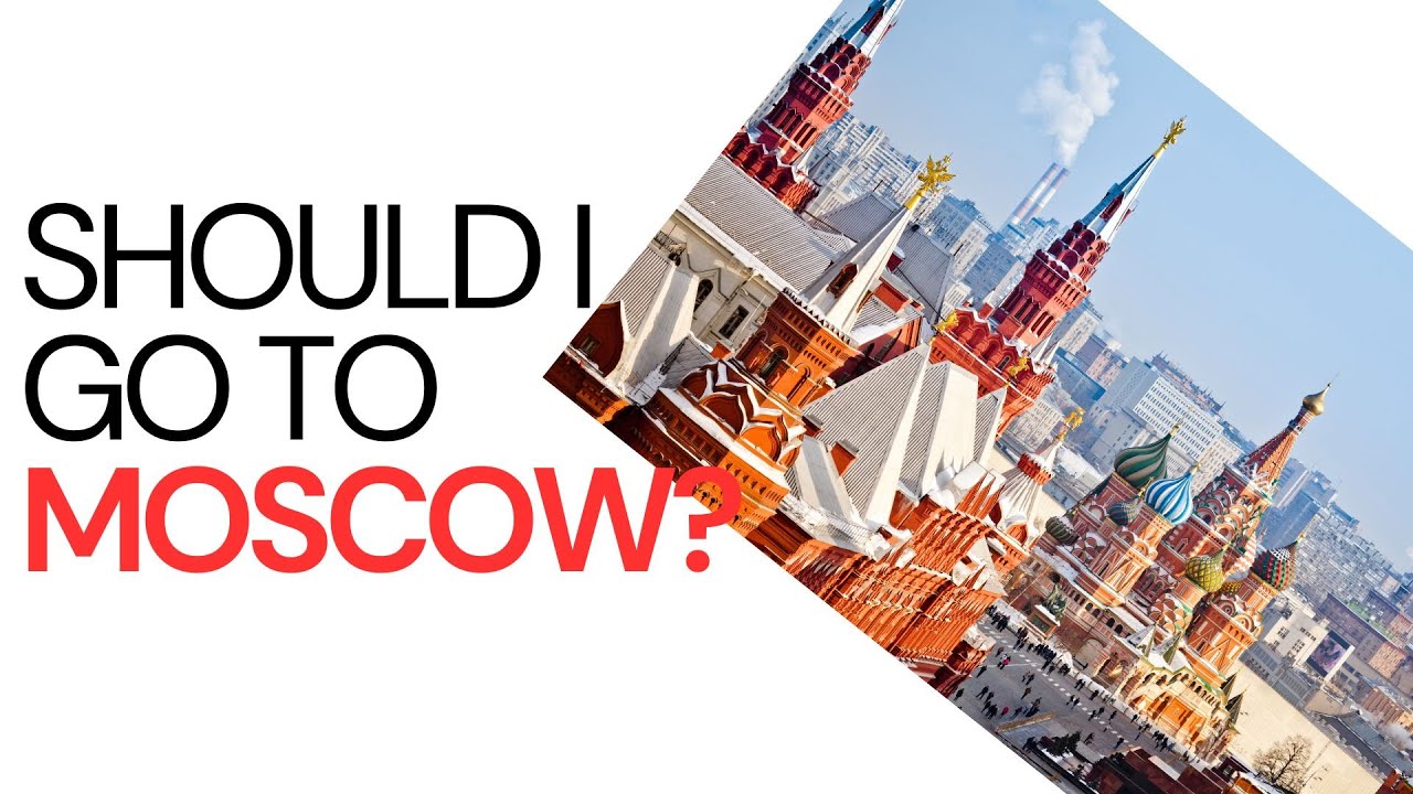 Is Moscow Worth Visiting? | A Tourist's Debate on Russia's Capital #russiavisa