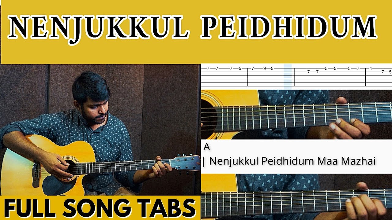 Nenjukkul Peidhidum | Full Song Tabs | Chords | Guitar Lesson + Cover | Asher Thomas | nVolve Music