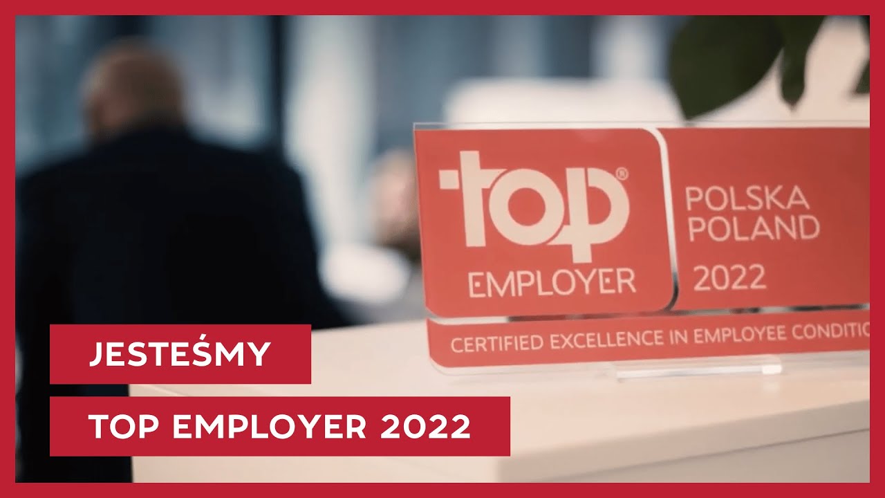 Jesteśmy Top Employer 2022!