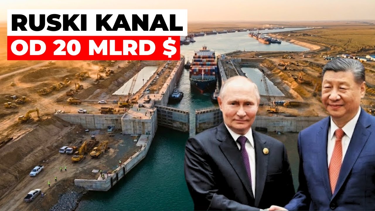 UNUTAR KANALA EURAZIJA VRIJEDNOG 20 MILIJARDI DOLARA KOJI MOŽE PROMIJENITI GLOBALNU TRGOVINU