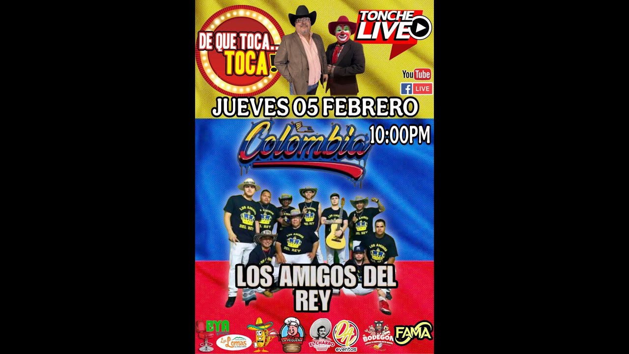 DE QUE TOCA TOCA - Con Mauricio Rodeo Invitados: Los Amigos del Rey