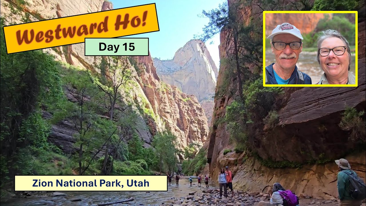 Hiking Zion National Park - Highlights and tips