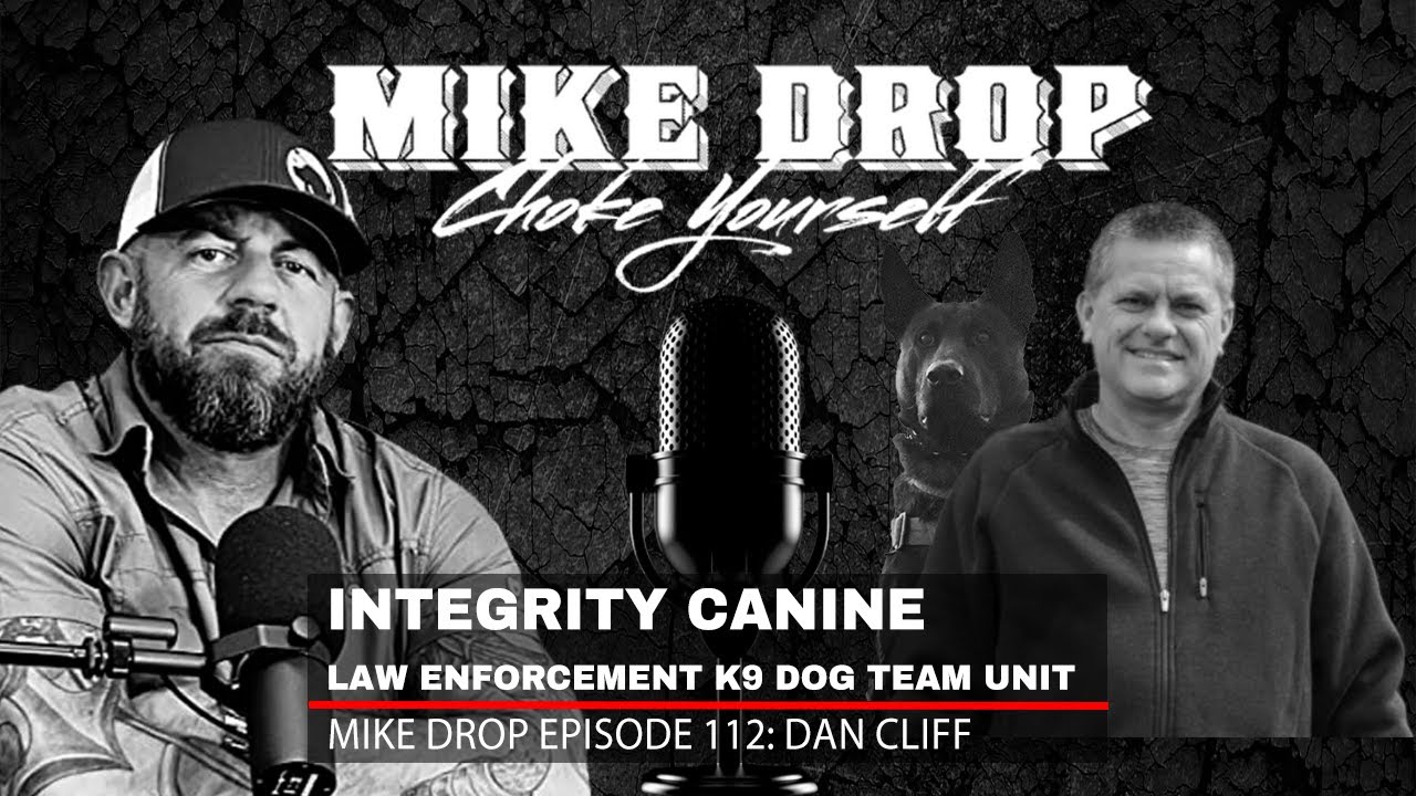 K9 Handler/Trainer Dan Cliff | Mike Ritland Podcast Episode 112
