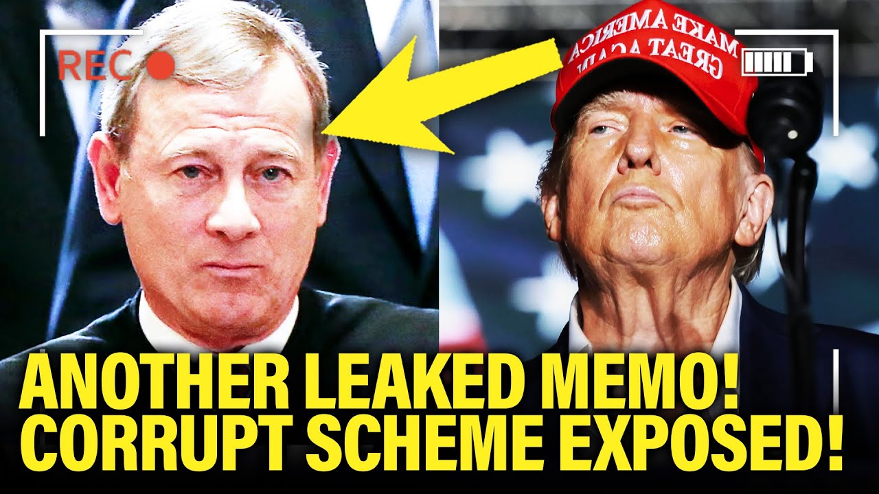 Supreme Court PRIVATE MEMO LEAKS and Exposes TRUMP Scheme