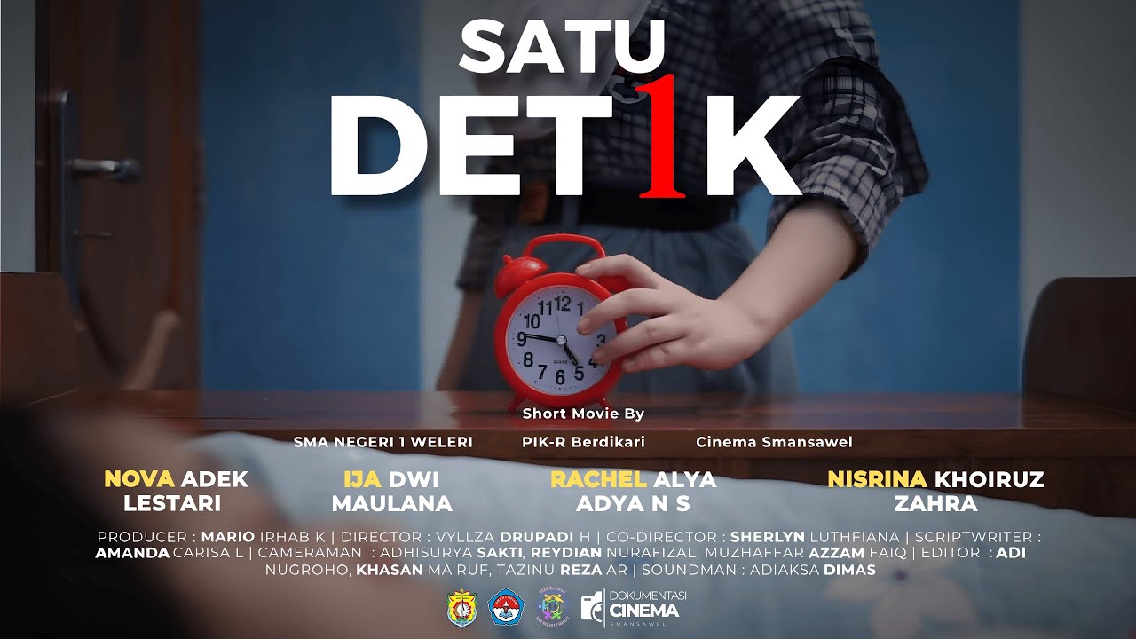 SATU DETIK | FILM PENDEK PIK-R BERDIKARI SMA NEGERI 1 WELERI