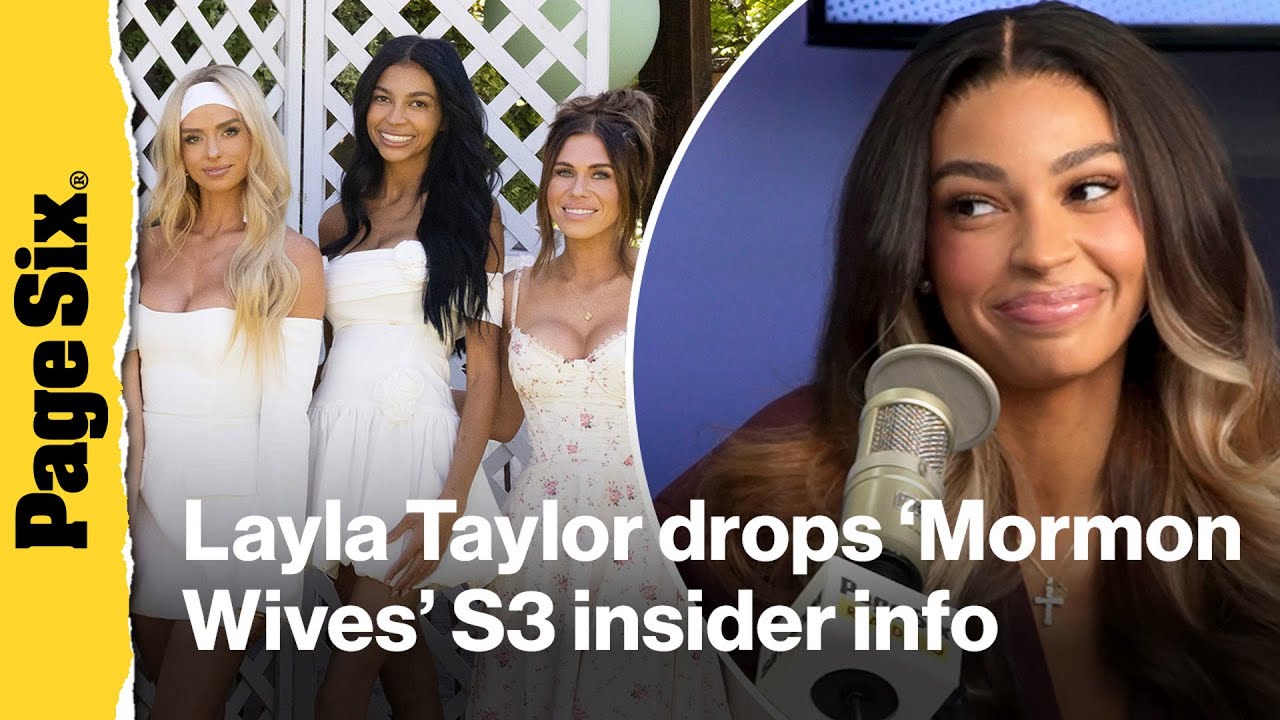 'Mormon Wives' star Layla Taylor addresses Season 3 scandal: Jessi, Marciano & More | Page Six Radio