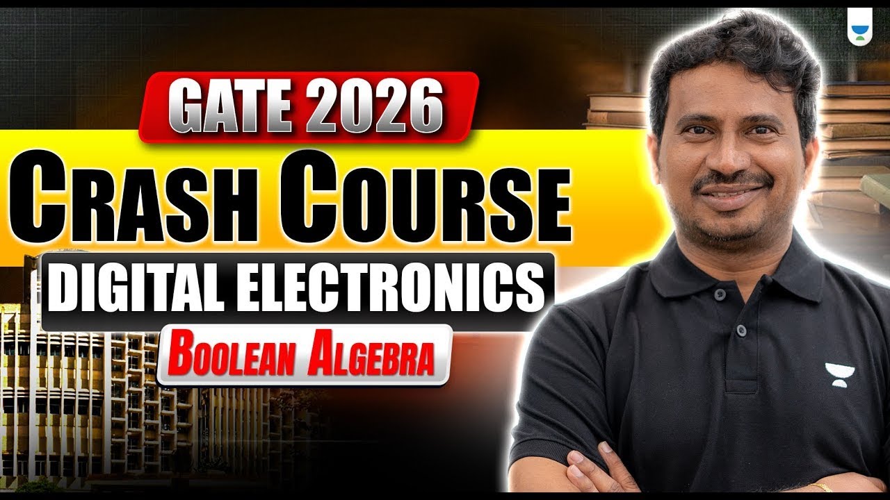 GATE 2026 | Crash Course | Digital Electronics | Boolean Algebra | BV REDDY SIR