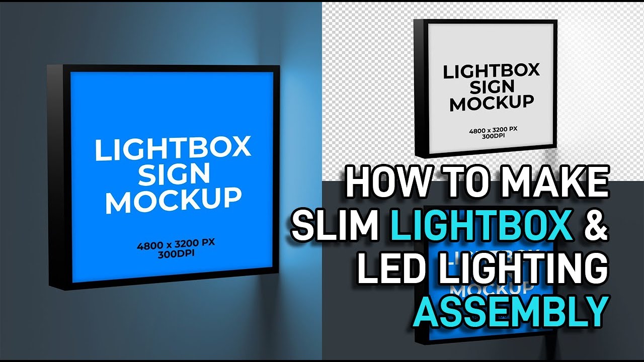 How to Make Slim Lightbox & LED Lighting Assembly