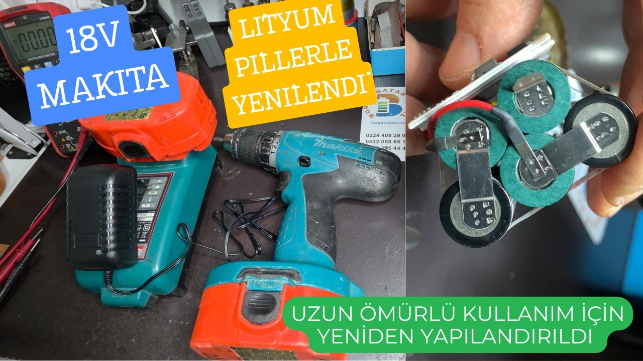 Makita 18V Batarya Yenileme ve Batarya Pil Değişimi | Lityum Piller ile Dönüşüm