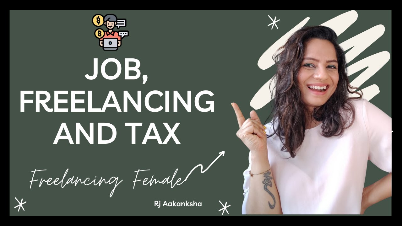 How to Manage Income Tax with Job And Freelancing