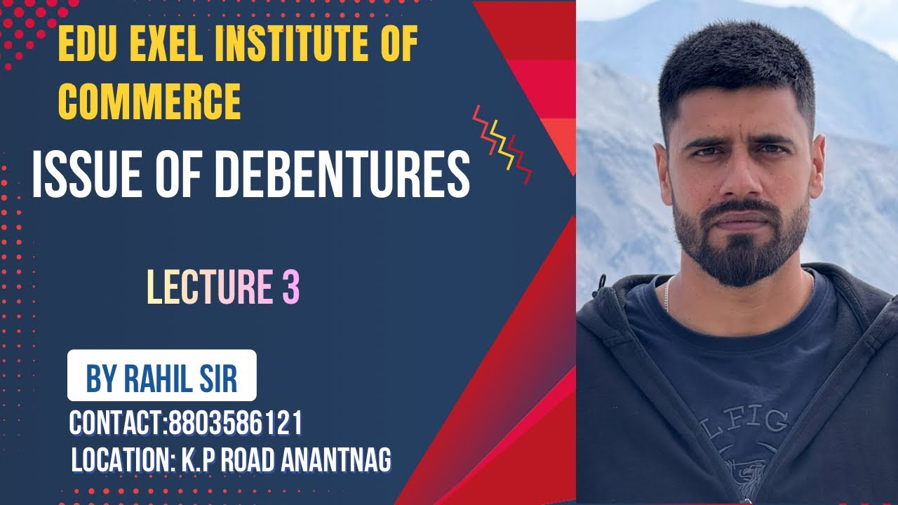 Issue of debentures lecture 3