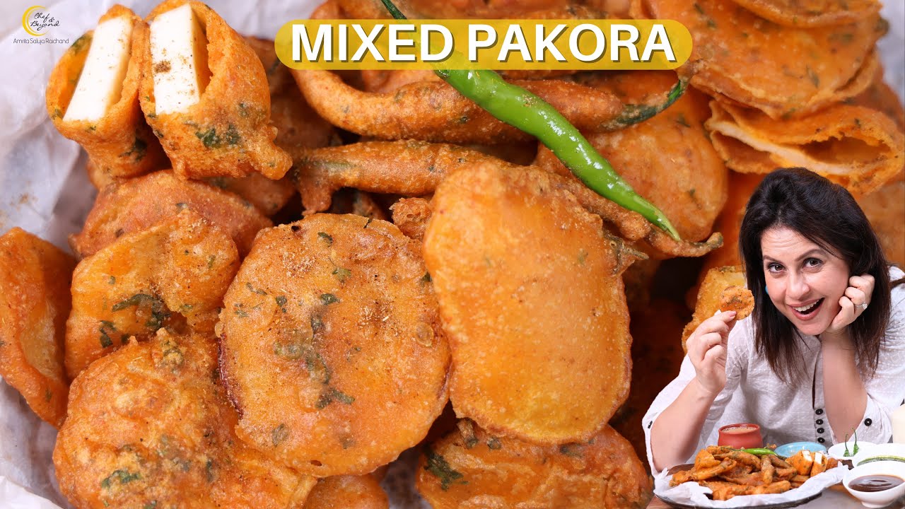Crispy Mixed Pakora | Bhajiya Recipe | Onion Pakora | Paneer Pakora | Mirchi Pakora | Chef Amrita