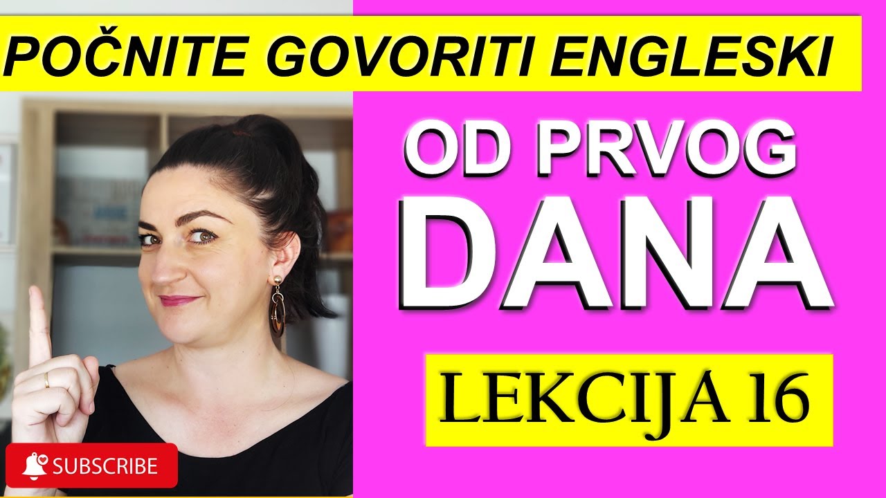 (16) ENGLESKI ZA KONVERZACIJU - GLAGOL TO HAVE GOT