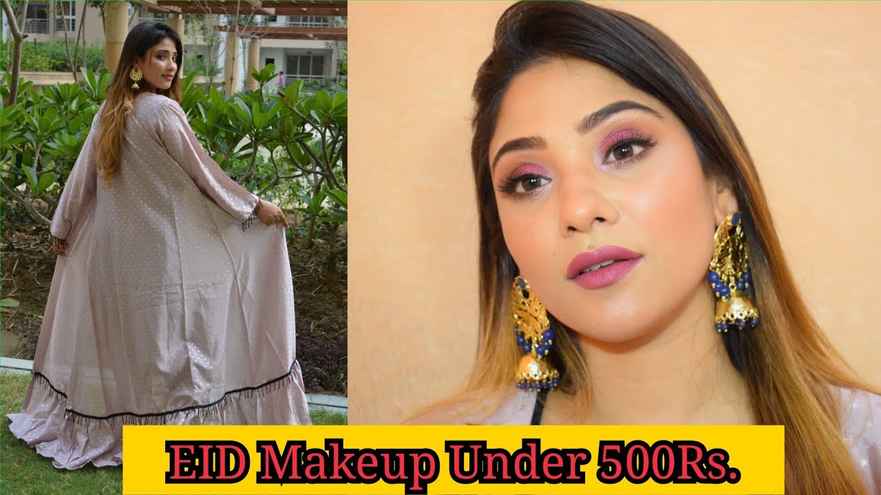 Soft Glam Eid makeup under 500 Rs. || #EIDMUBARKA series
