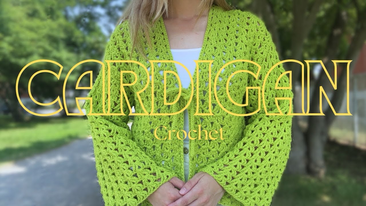 Le cardigan au crochet qu’il vous faut pour l’été ! Tutoriel pas à pas (Accessible aux débutants)