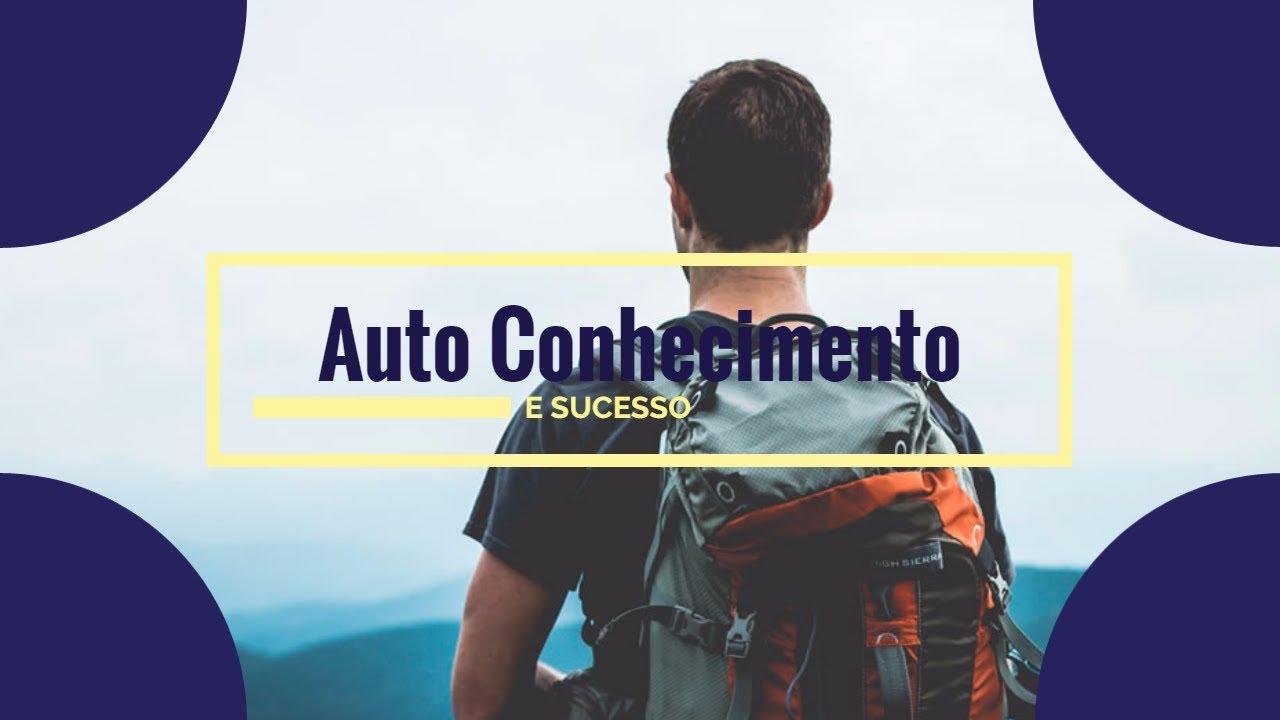 Autoconhecimento e Sucesso